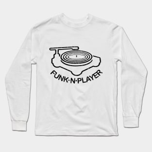 Funk'n Player (Distressed), with Black Lettering Long Sleeve T-Shirt